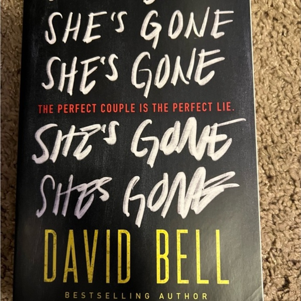 She's Gone by David Bell Book